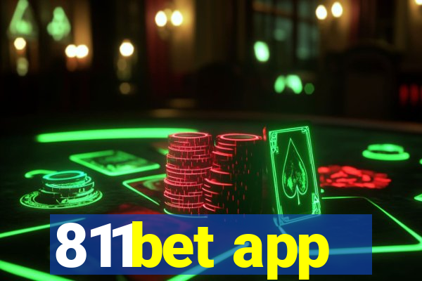 811bet app
